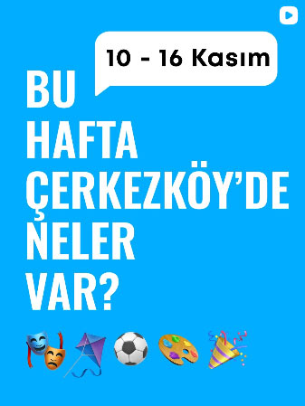 Çerkezköy'de bu hafta