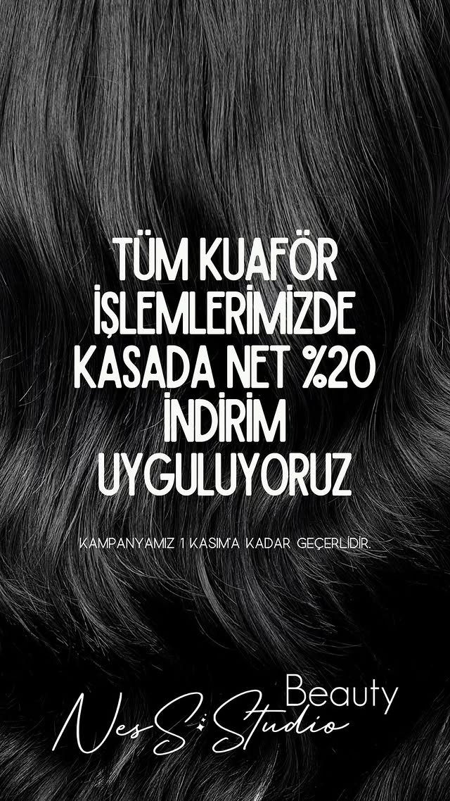 Tüm Kuaför İşlerinde Kasada Net %20 İndirim Tüm Kuaför İşlerinde Kasada Net %20 İndirim